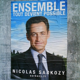 affiche présidentielle Nicolas Sarkozy